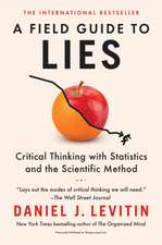 A Field Guide to Lies