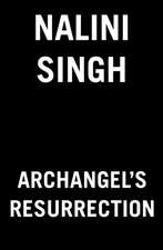 Archangel's Resurrection