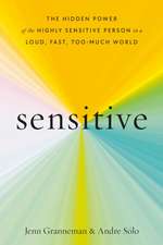 Sensitive