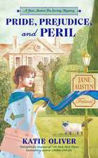 Pride, Prejudice, and Peril: An Austen Expert Mystery