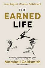 Goldsmith, M: Earned Life