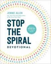 Stop the Spiral Devotional