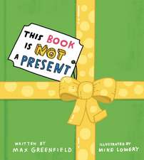 This Book Is Not a Present