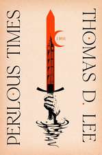 Perilous Times