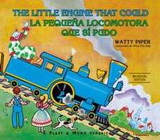 La Pequeña Locomotora Que Sí Pudo English-Spanish Edition)