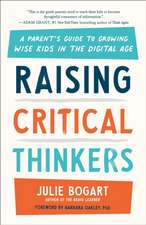 Raising Critical Thinkers