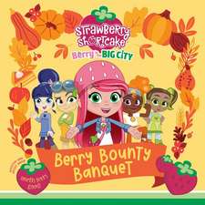 Berry Bounty Banquet