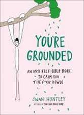 You're Grounded