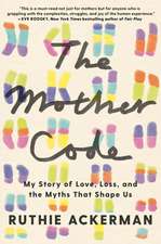 The Mother Code
