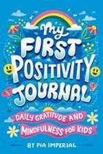 My First Positivity Journal