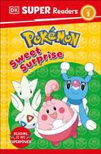 DK Super Readers Level 1 Pokémon Sweet Surprise!