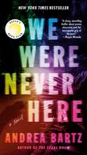 We Were Never Here