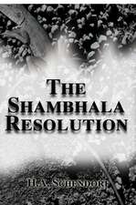 The Shambhala Resolution