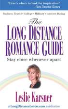 The Long Distance Romance Guide