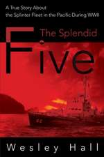 The Splendid Five