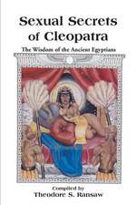 Sexual Secrets of Cleopatra