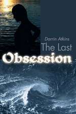 The Last Obsession