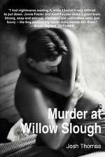 Murder at Willow Slough