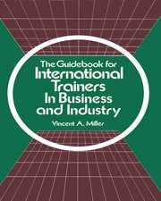 The Guidebook for International Trainers in Business and Industry