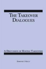 The Takeover Dialogues