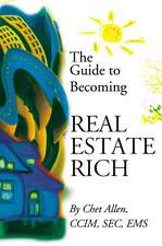 The Guide to Becoming Real Estate Rich