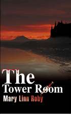 The Tower Room