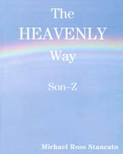 The Heavenly Way Son-Z