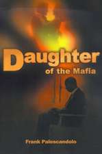 Daughter of the Mafia