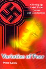 Varieties of Fear