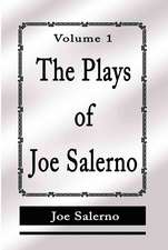 The Plays of Joe Salerno