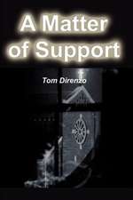 A Matter of Support