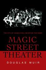 Magic Street Theater