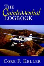 The Quintessential Logbook