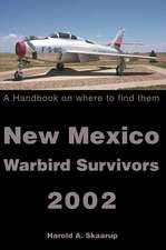 New Mexico Warbird Survivors 2002