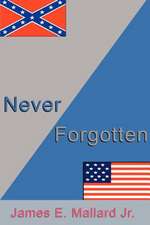 Never Forgotten