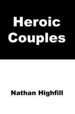 Heroic Couples