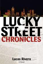 Lucky Street Chronicles