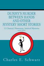 Dummy's Murder Between Hands and Other Mystery Short Stories