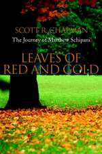 Leaves of Red and Gold