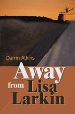 Away from Lisa Larkin