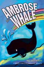 Ambrose the Whale