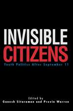 Invisible Citizens