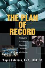 The Plan of Record