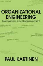 Organizational Engineering