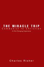 The Miracle Trip