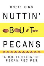 Nuttin' But Pecans