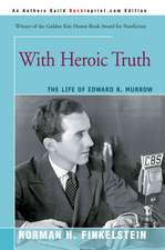 With Heroic Truth