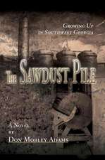 The Sawdust Pile