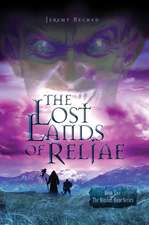 The Lost Lands of Reljae