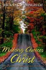 Making Choices in Christ